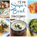 Five Super Bowl Recipes . . .and Link Love!