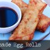 Handmade Egg Rolls