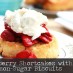 Strawberry Shortcakes with Cinnamon-Sugar Biscuits