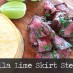 Tequila Lime Skirt Steak