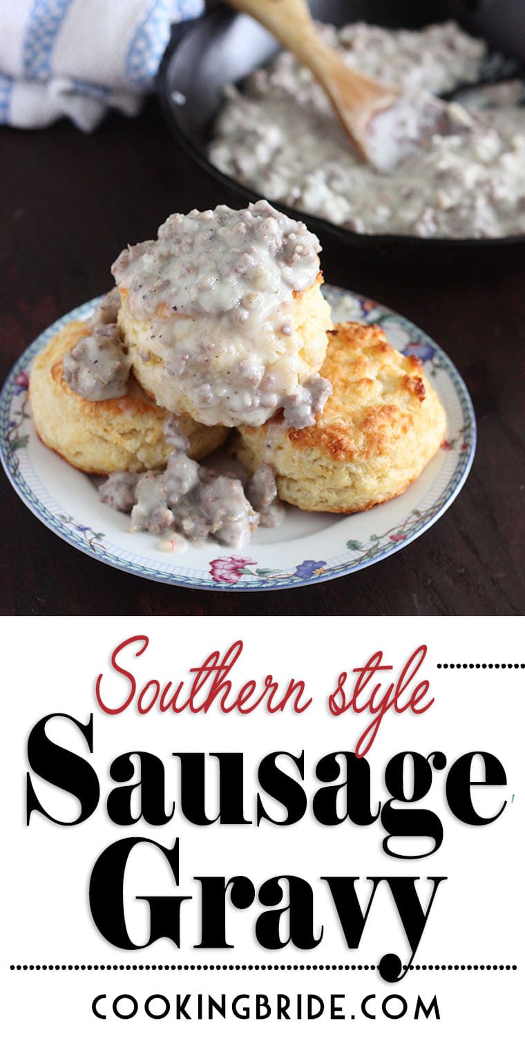 Sawmill Gravy [Sausage Gravy] The Cooking Bride