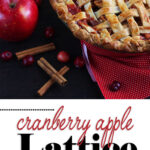 Lattice Cranberry Apple Pie