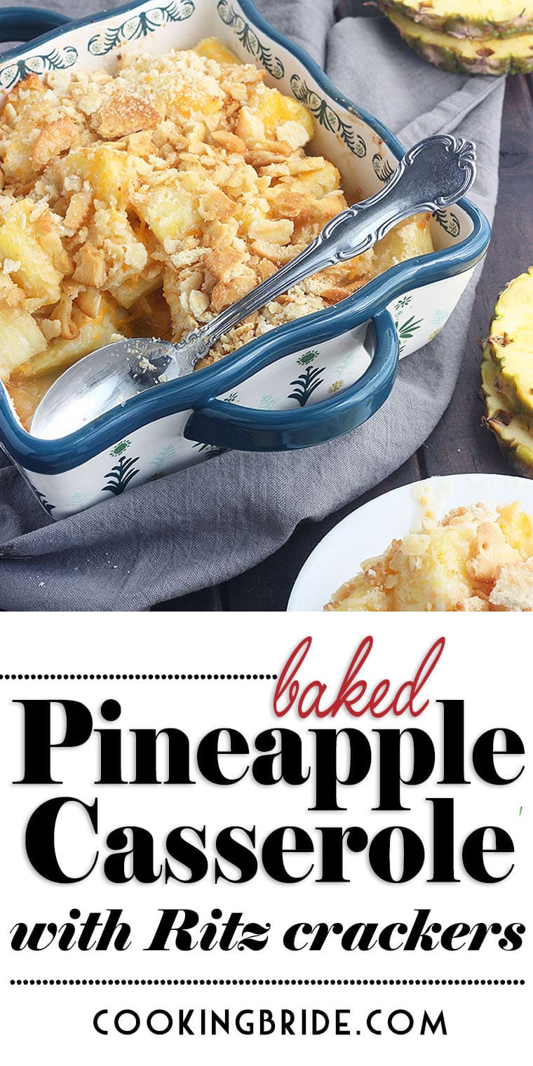 Easy baked pineapple casserole topped with Ritz crackers and shredded cheddar cheese is a classic Southern side dish recipe. 