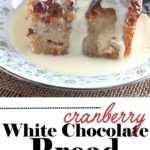 Cranberry White Chocolate Bread Pudding
