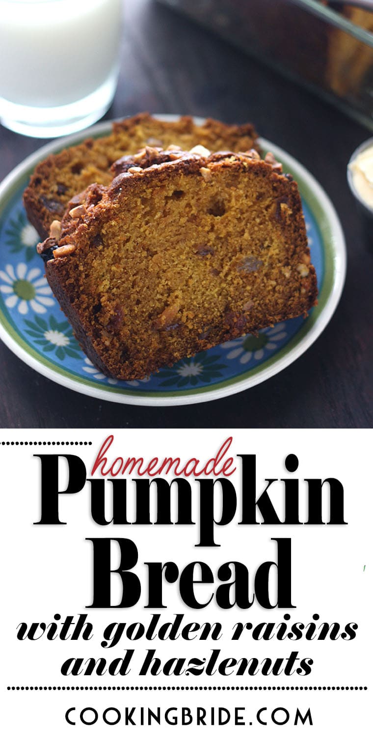 This easy, moist pumpkin bread recipe is laden with cinnamon and spices. Golden raisins give it a sweet, chewy texture while hazelnuts add crunch.
