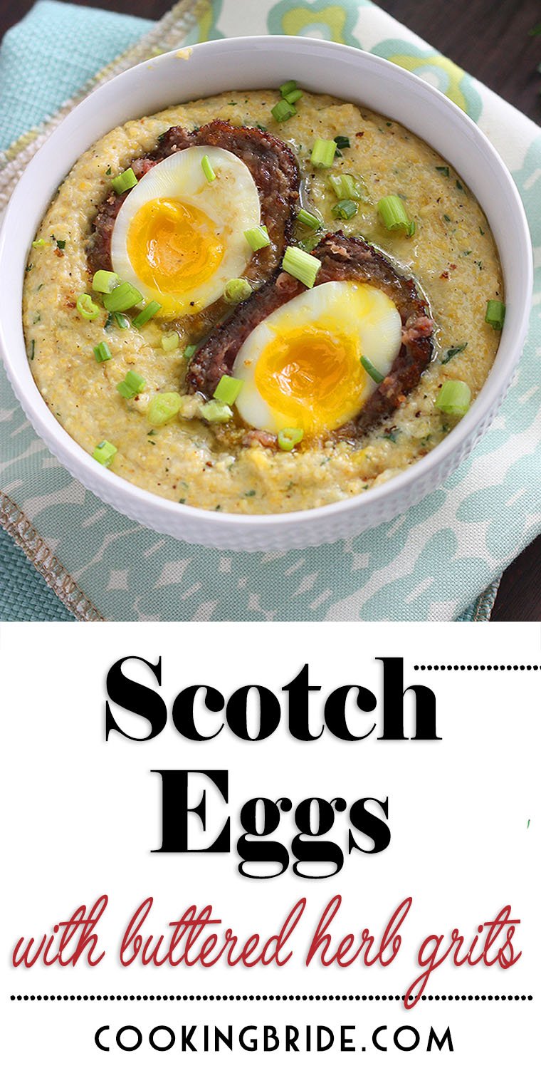 Scotch Eggs with Buttered Herb Grits - The Cooking Bride