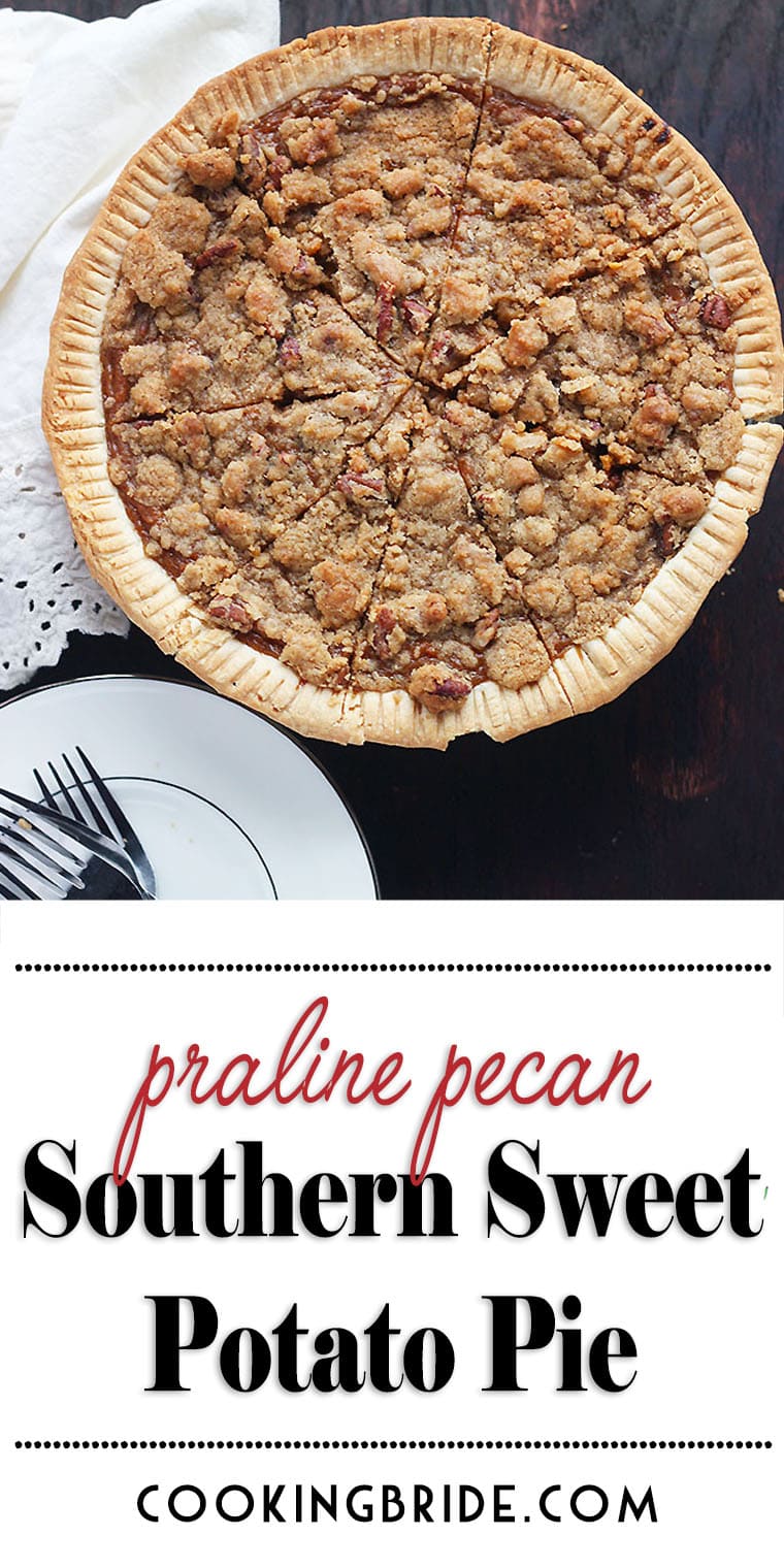 Southern sweet potato pie recipe is made with fresh roasted sweet potatoes, bourbon and molasses. It's topped with a sugary, crunchy praline pecan topping.