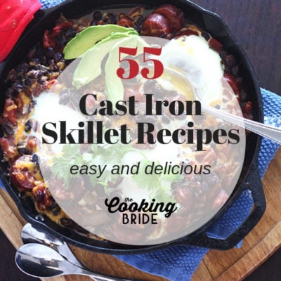 55 Easy and Delicious Cast Iron Skillet Recipes