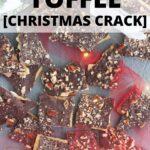 Saltine Toffee Christmas Crack