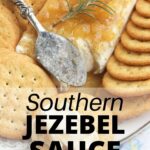 Southern Jezebel Sauce