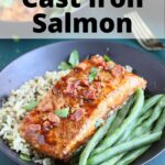 Molasses Glazed Pan Seared Salmon on a bed of rice and fresh green beans