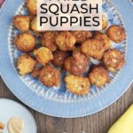 fried squash puppies on a blue platter