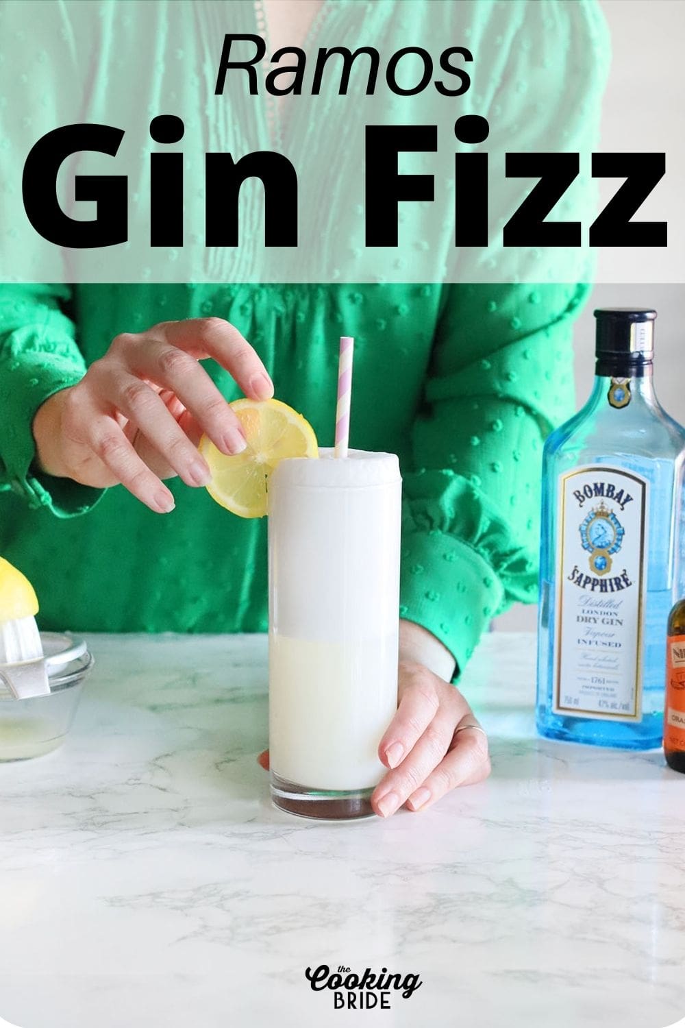 Ramos Gin Fizz The Cooking Bride