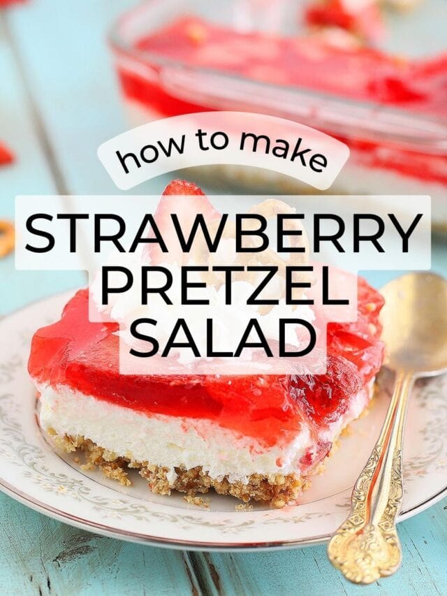 Salad or Dessert? Strawberry Pretzel Salad Recipe