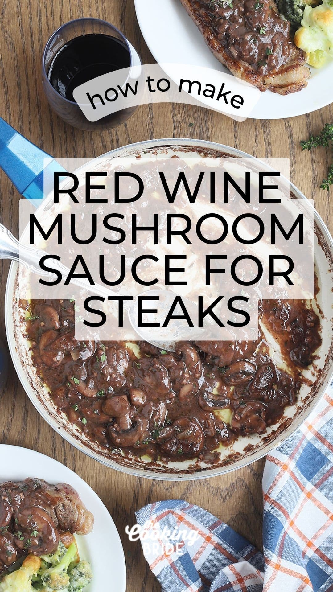 Decadent Red Wine Mushroom Sauce for Steak Recipe | The Cooking Bride