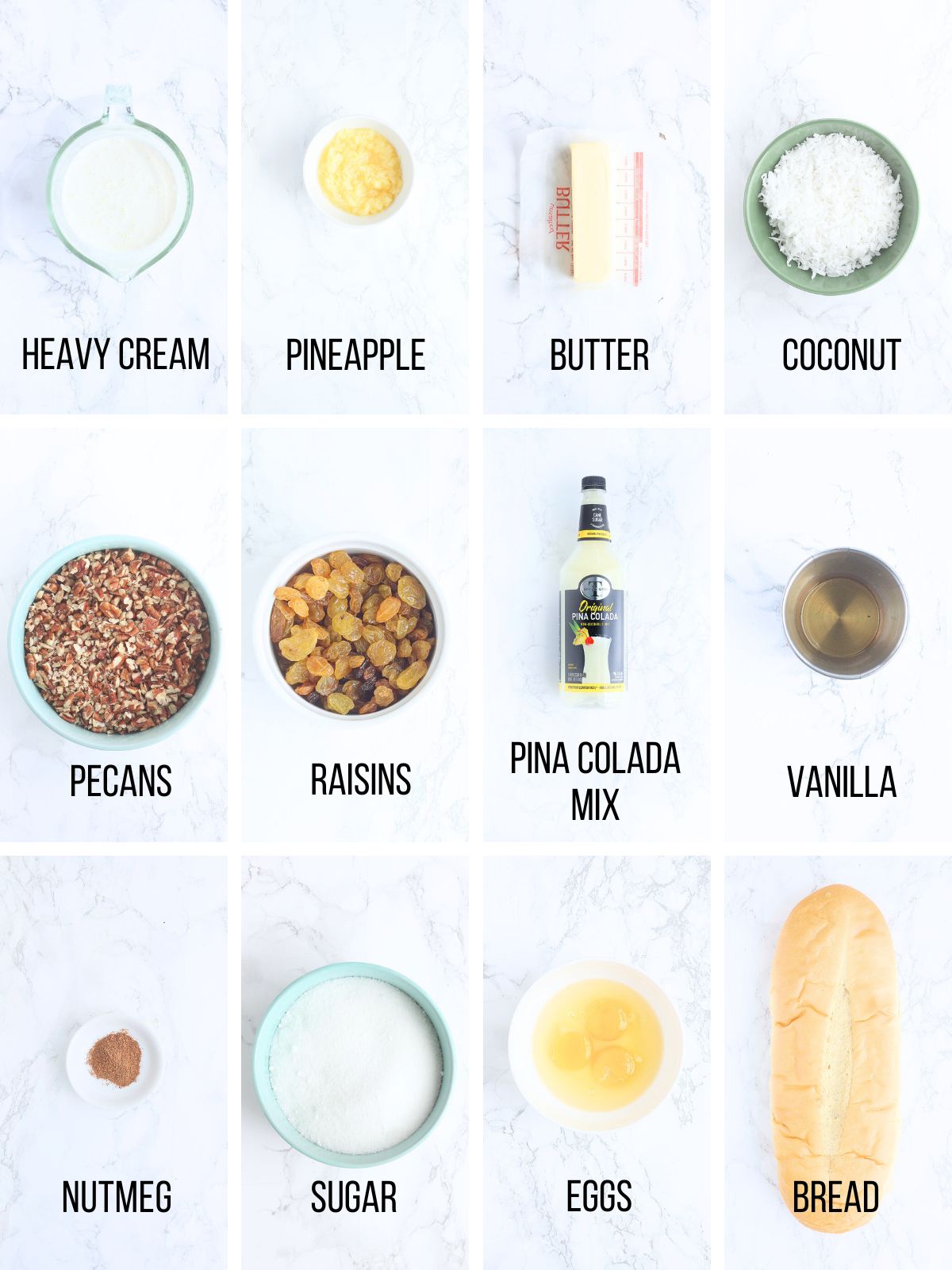 Collage of ingredients needed to make Pina Colada Pineapple Raisin Bread Pudding.